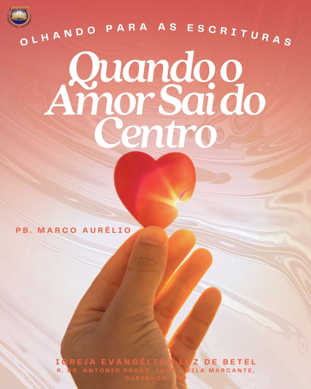 Quando o Amor Sai do Centro