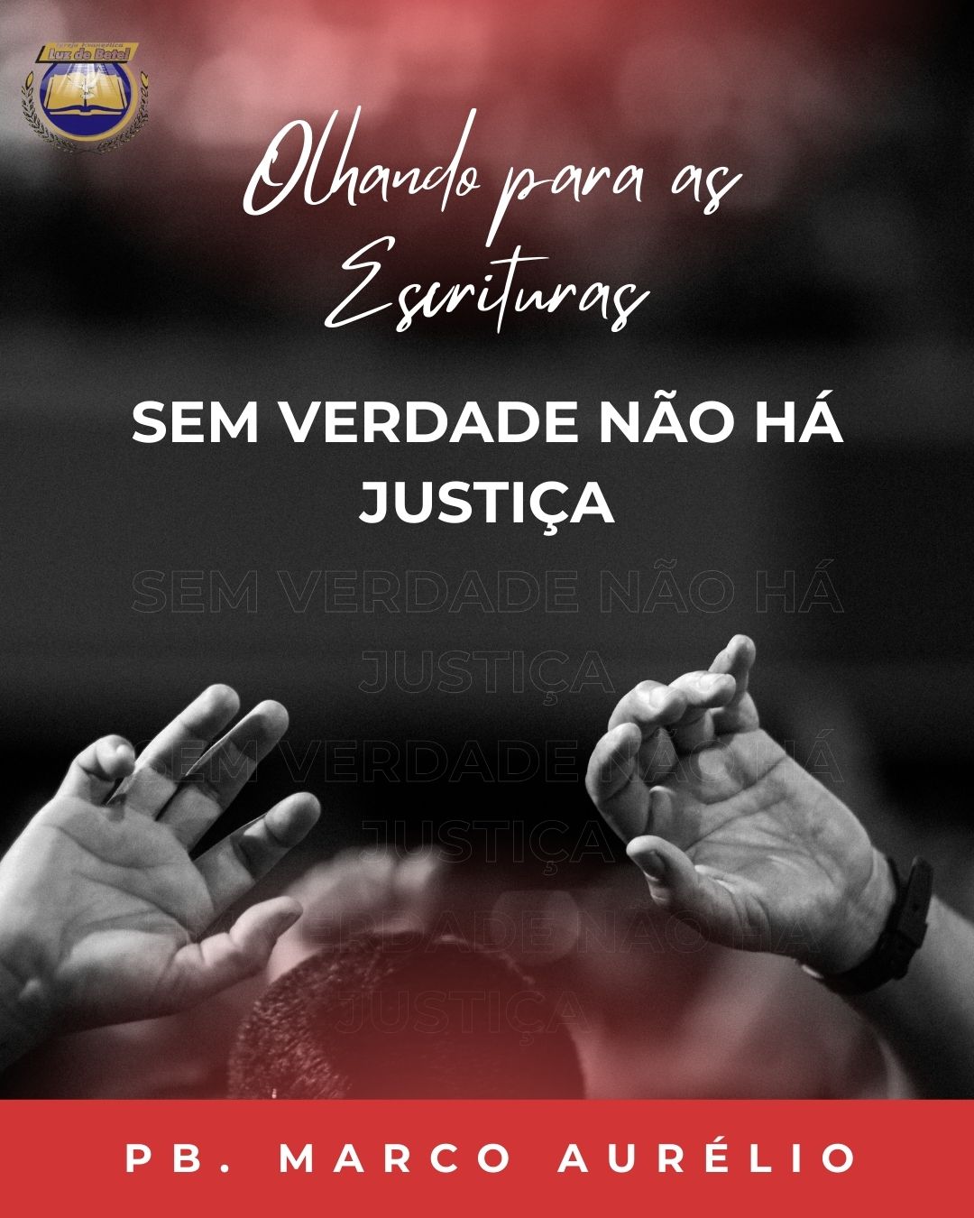 Sem verdade não há justiça