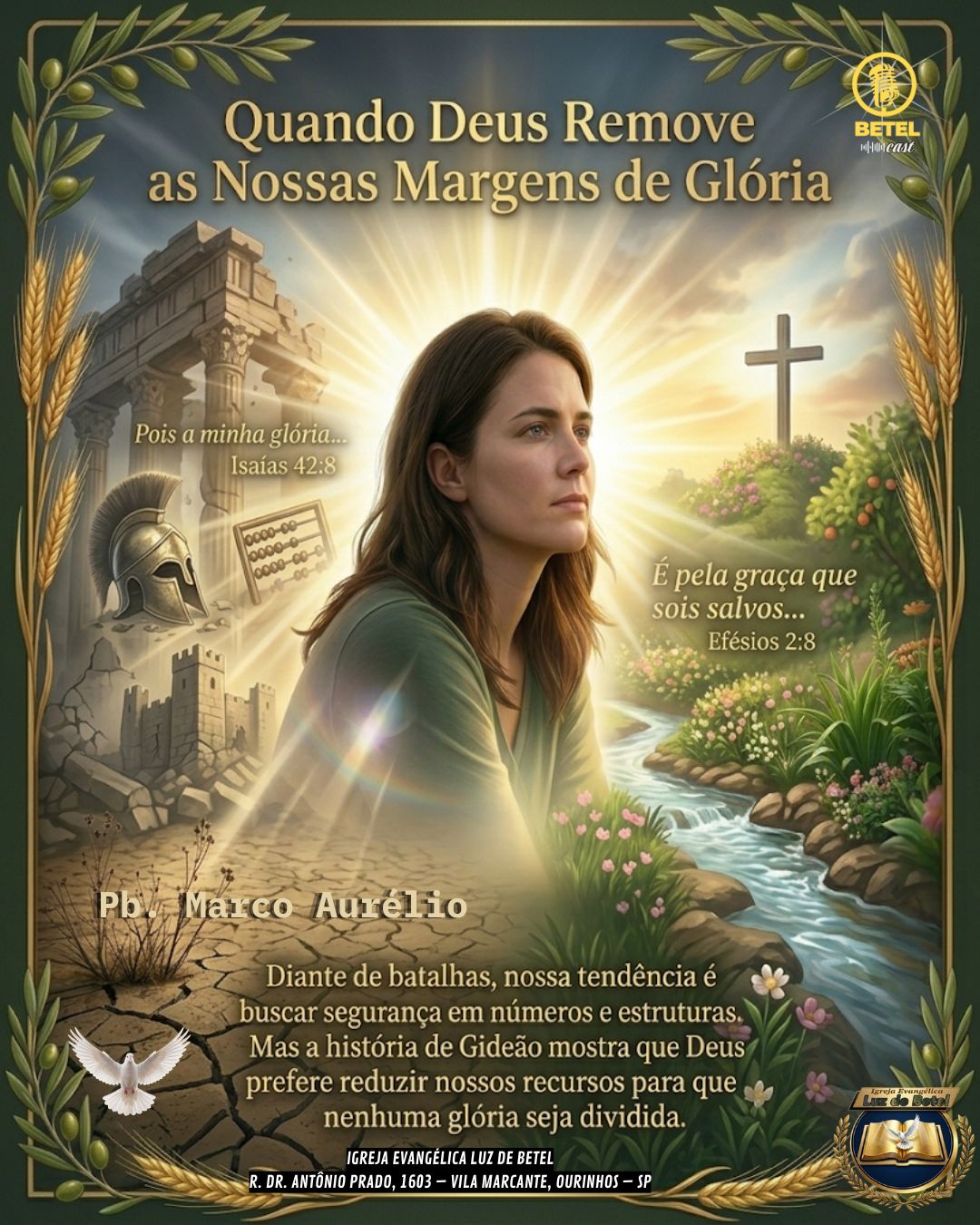 Quando Deus Remove as Nossas Margens de Glória