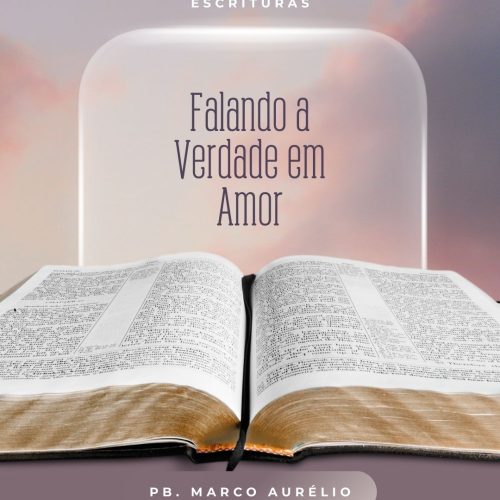 Falando a Verdade em Amor