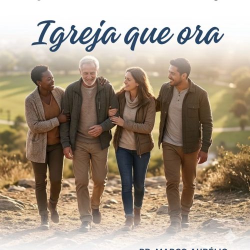 O Chamado para ser uma Igreja que Cuida