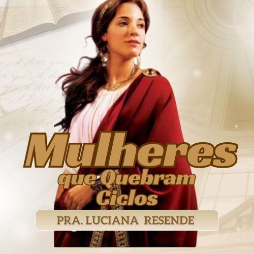 Mulheres que Quebram Ciclos